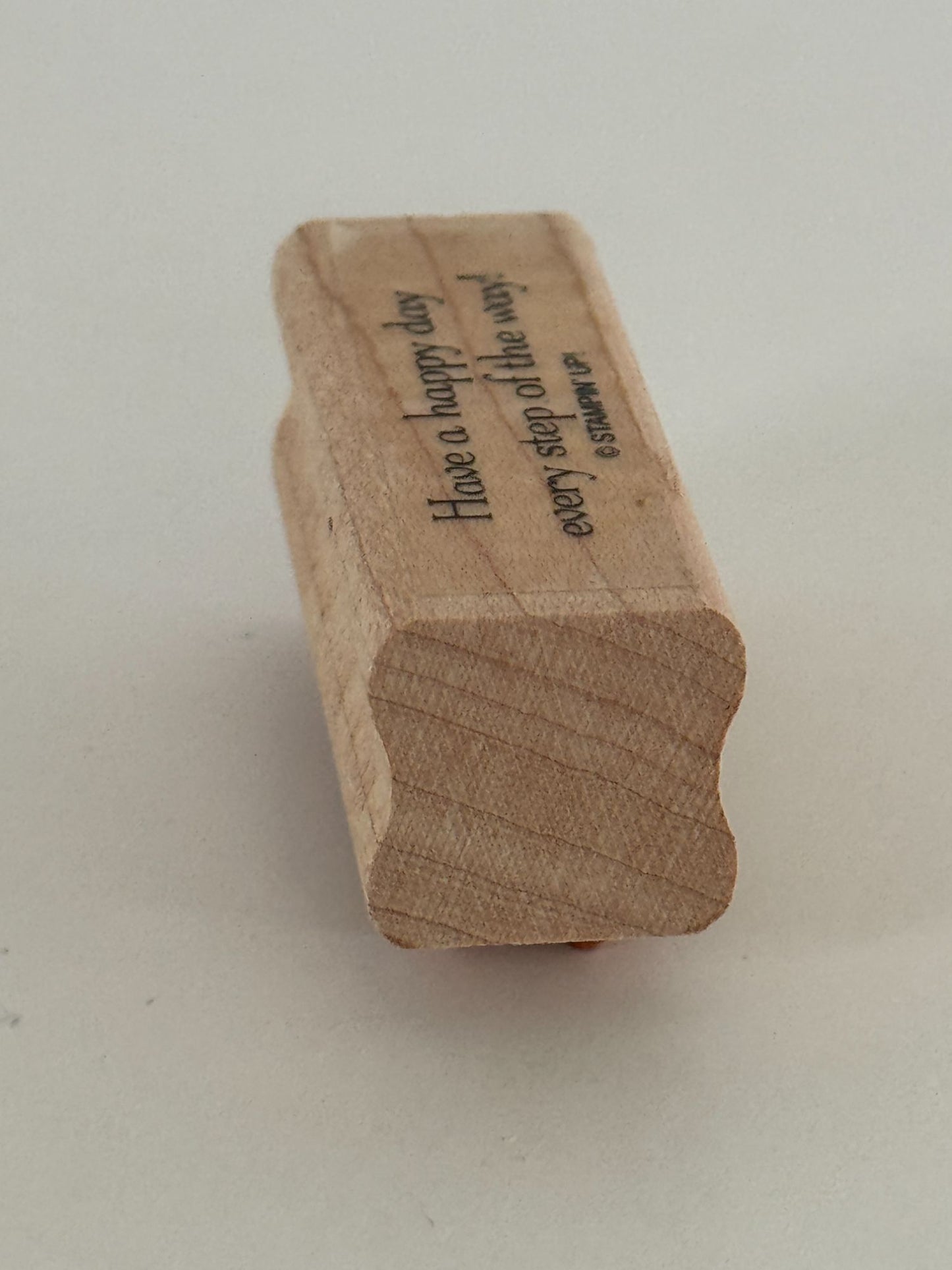 Stampin Up Rubber Stamp Have A Happy Day Every Step Of The Way Card Making Craft