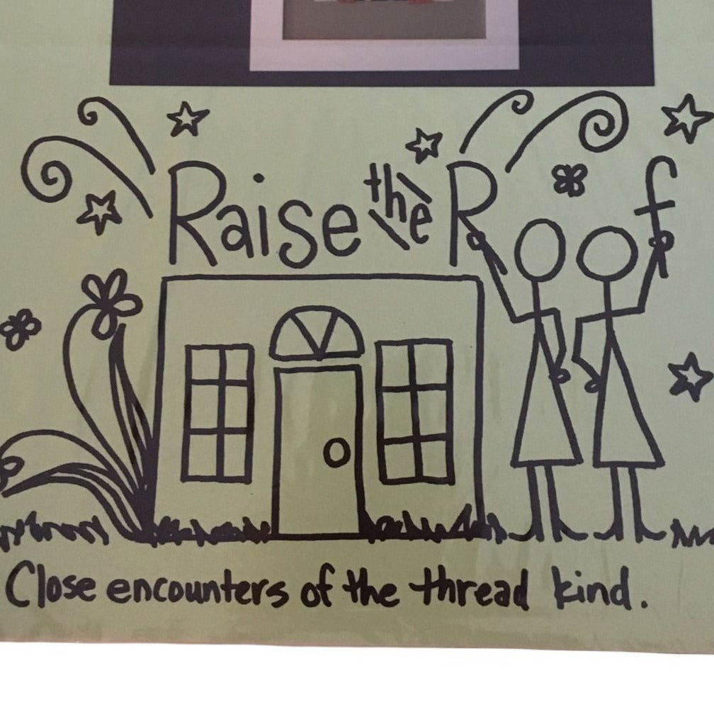 Raise the Roof Counted Cross Stitch Pattern Closet UFOs Humor Unfinished Objects Craft Room