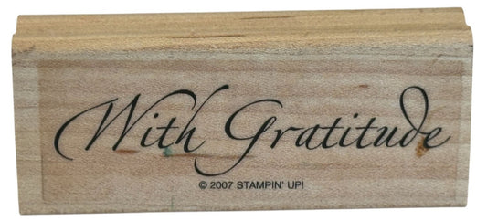 Stampin Up Rubber Stamp With Gratitude Thank You Card Making Craft Wood Mounted