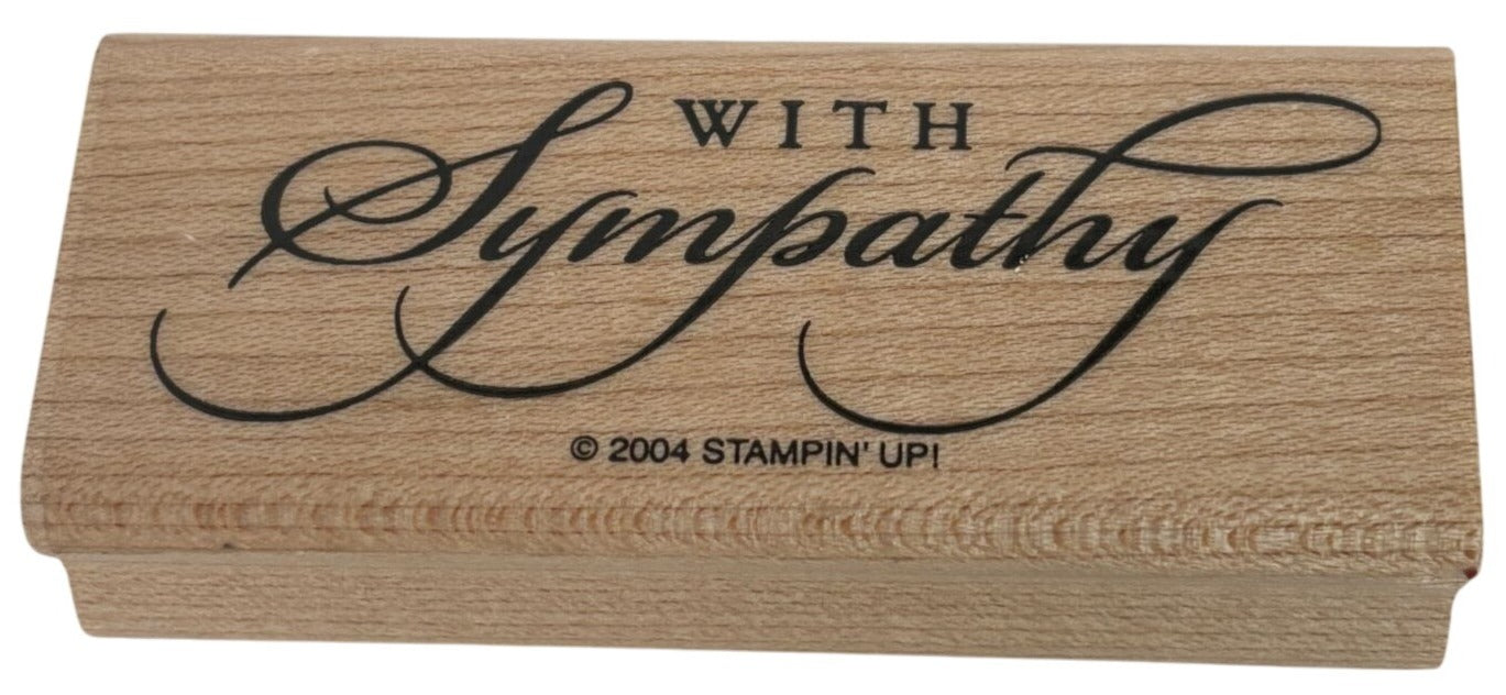 Stampin Up Rubber Stamp With Sympathy Card Making Sentiment Words Condolence