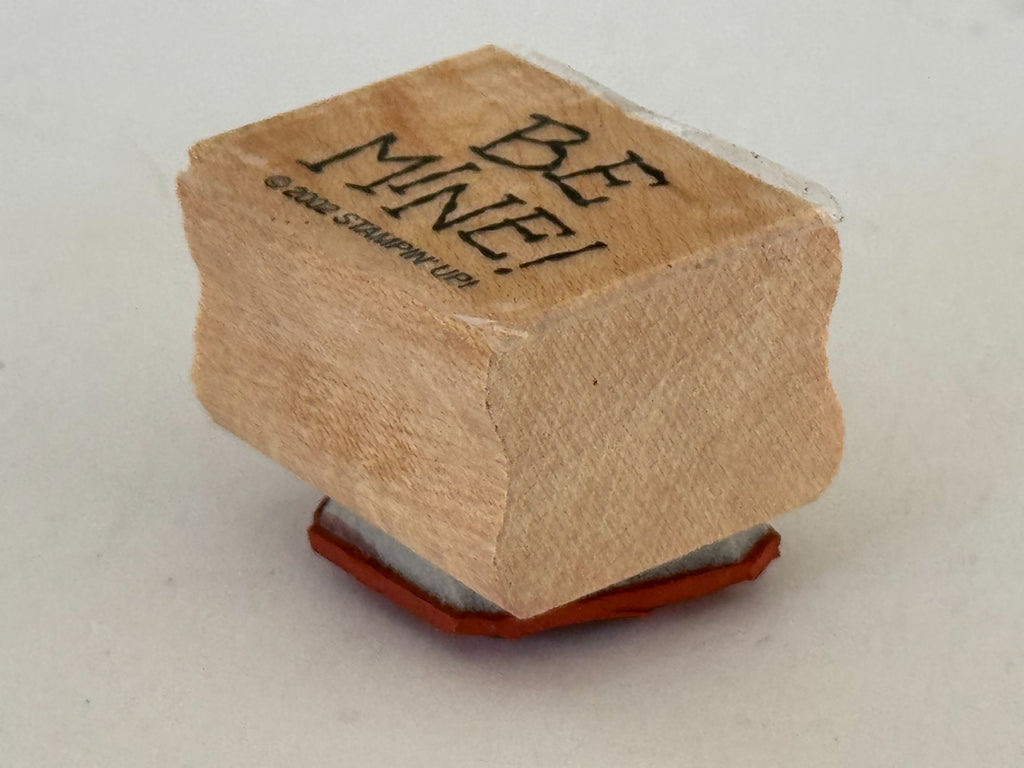 Stampin Up Rubber Stamp Be Mine Valentines Day Card Making Crafting Wood Mounted
