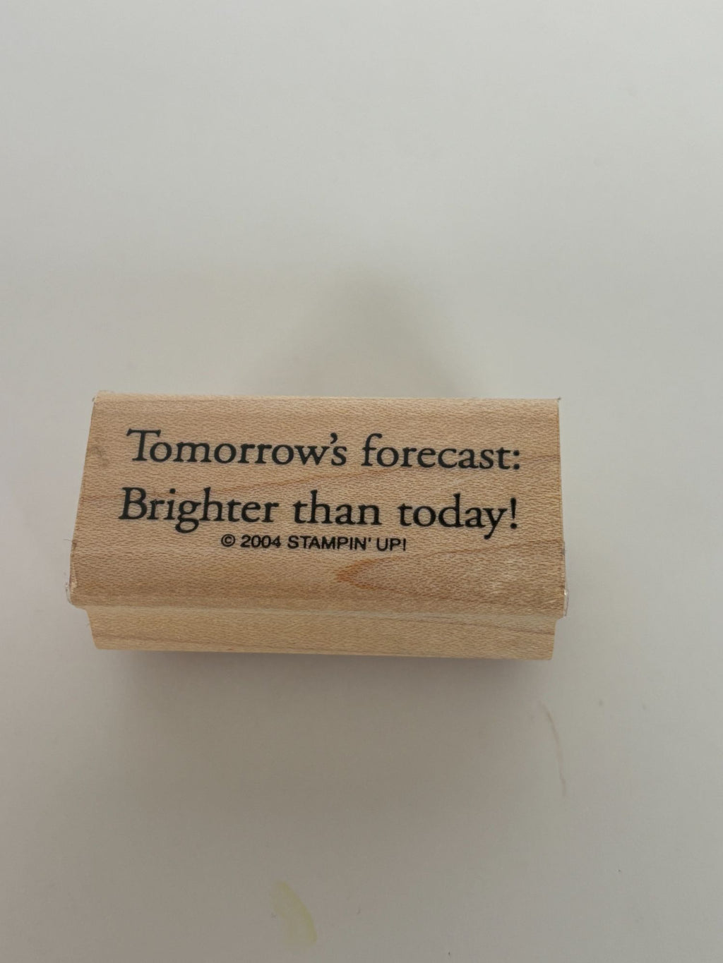 Stampin Up Rubber Stamp Tomorrows Forecast Brighter Than Today Hope Cheer Up