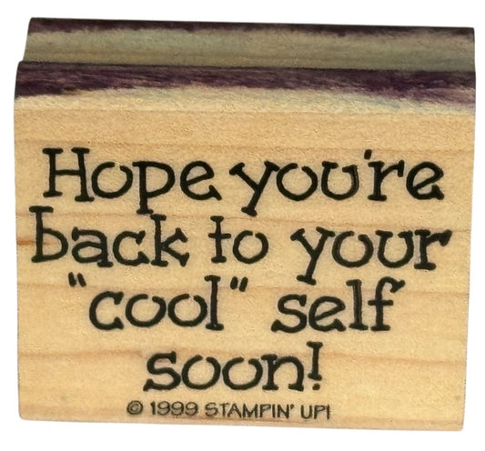 Stampin Up Rubber Stamp Get Well Soon Card Making Words Back to Cool Self Craft