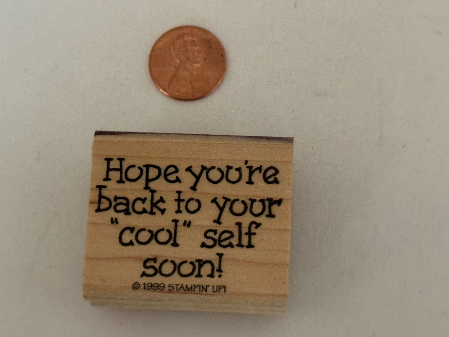 Stampin Up Rubber Stamp Get Well Soon Card Making Words Back to Cool Self Craft