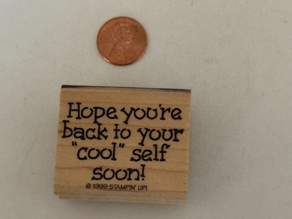Stampin Up Rubber Stamp Get Well Soon Card Making Words Back to Cool Self Craft