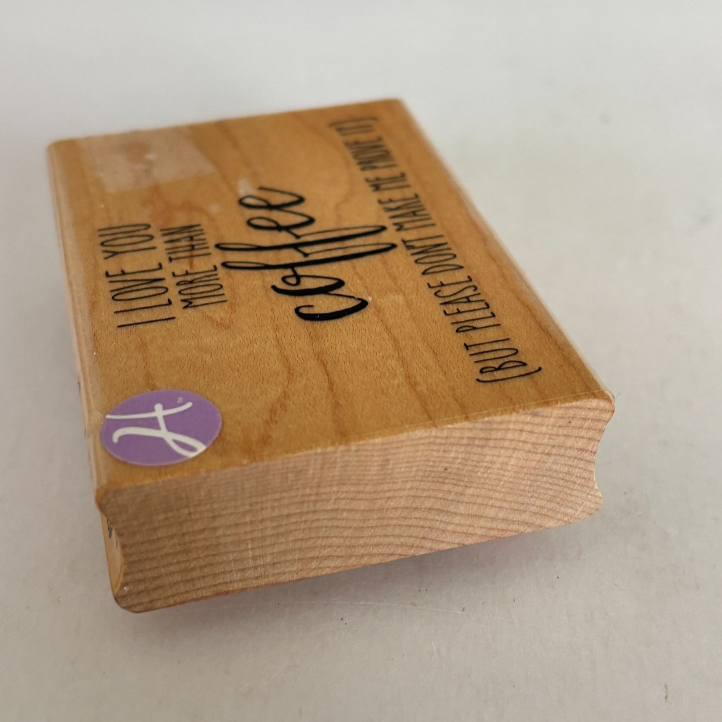 Hampton Art Rubber Stamp I Love You More Than Coffee Funny Sentiment Words Cardmaking
