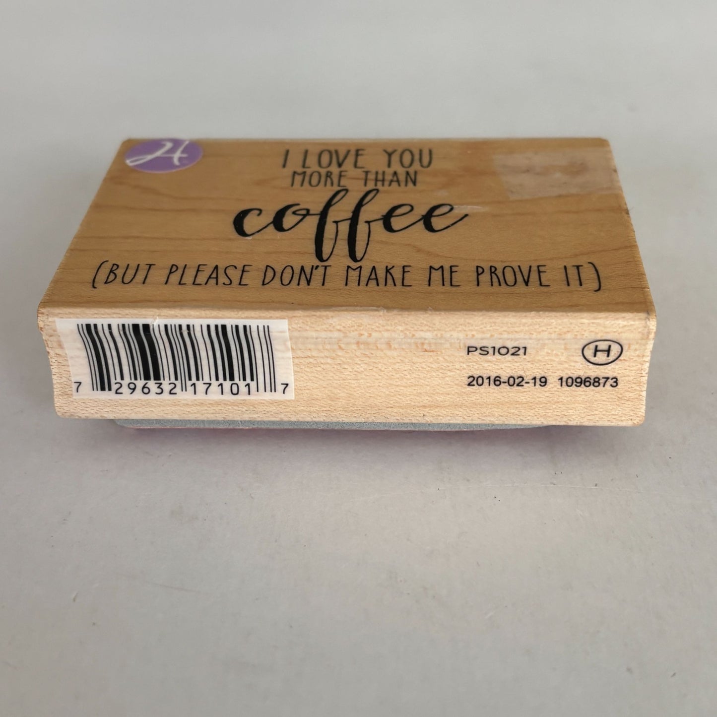 Hampton Art Rubber Stamp I Love You More Than Coffee Funny Sentiment Words Cardmaking