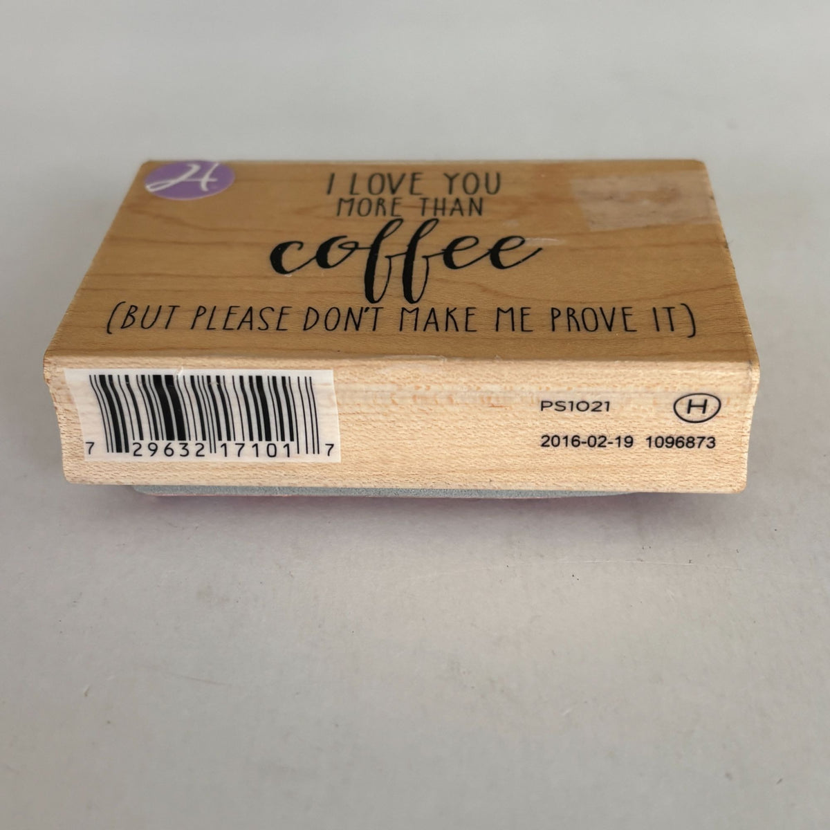 Hampton Art Rubber Stamp I Love You More Than Coffee Funny Sentiment Words Cardmaking
