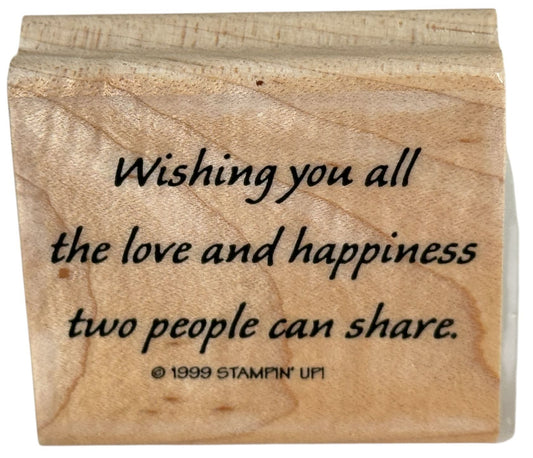 Stampin Up Rubber Stamp Wedding Card Wish Love Happiness Two People Can Share