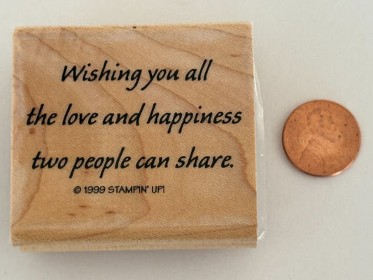 Stampin Up Rubber Stamp Wedding Card Wish Love Happiness Two People Can Share