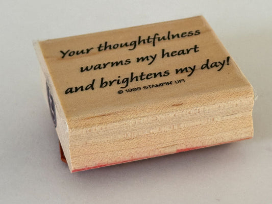 Stampin Up Rubber Stamp Your Thoughtfulness Warms My Heart Thank You Card Words