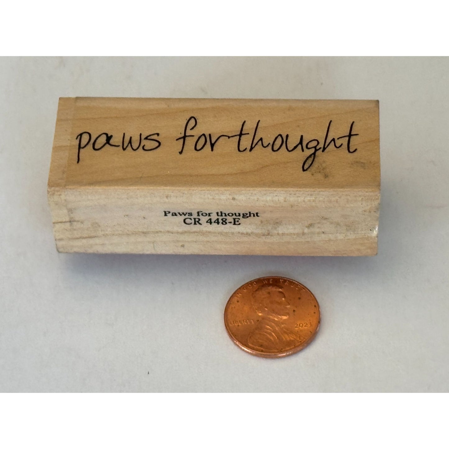 Custers Last Stamp Rubber Stamp Paws For Thought Animal Pet Pause Pun Words