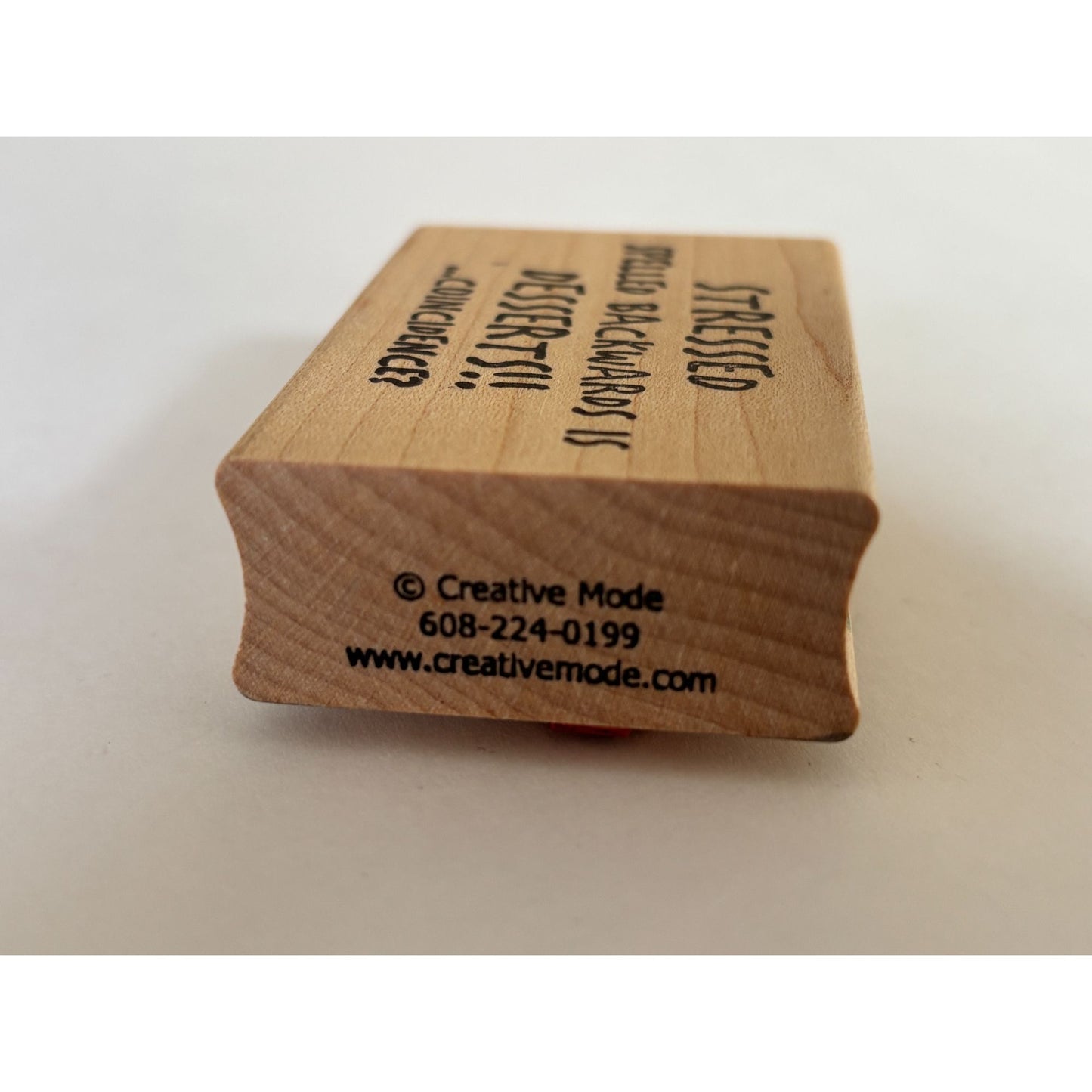Creative Mode Funny Rubber Stamp Stressed Spelled Backwards Is Desserts Humor Wood Mounted