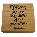 Inkadinkado Rubber Stamp Dreams Are the Touchstones of Our Characters Quote Word