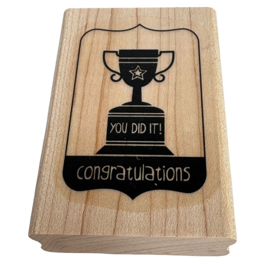 Stampin Up Rubber Stamp Trophy Cup Congratulations You Did It Winner Wood Mount