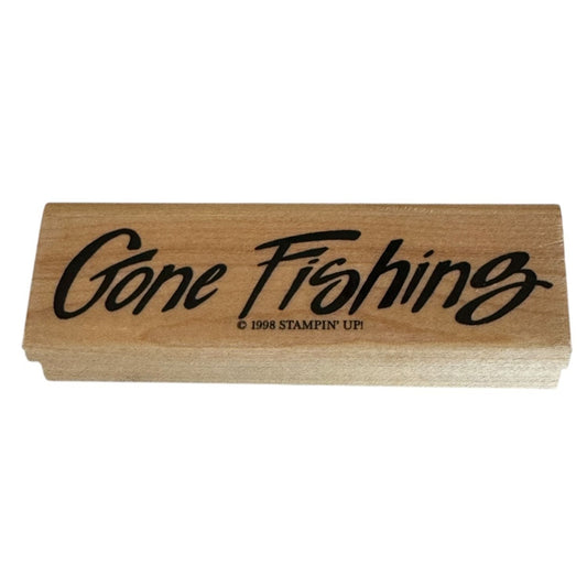 Stampin Up Rubber Stamp Gone Fishing Fathers Day Card Making Words Fun Sentiment