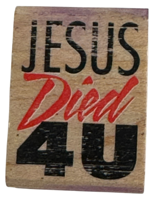 Stampendous Rubber Stamp Jesus Died 4U Christian Religious Card Making Sentiment