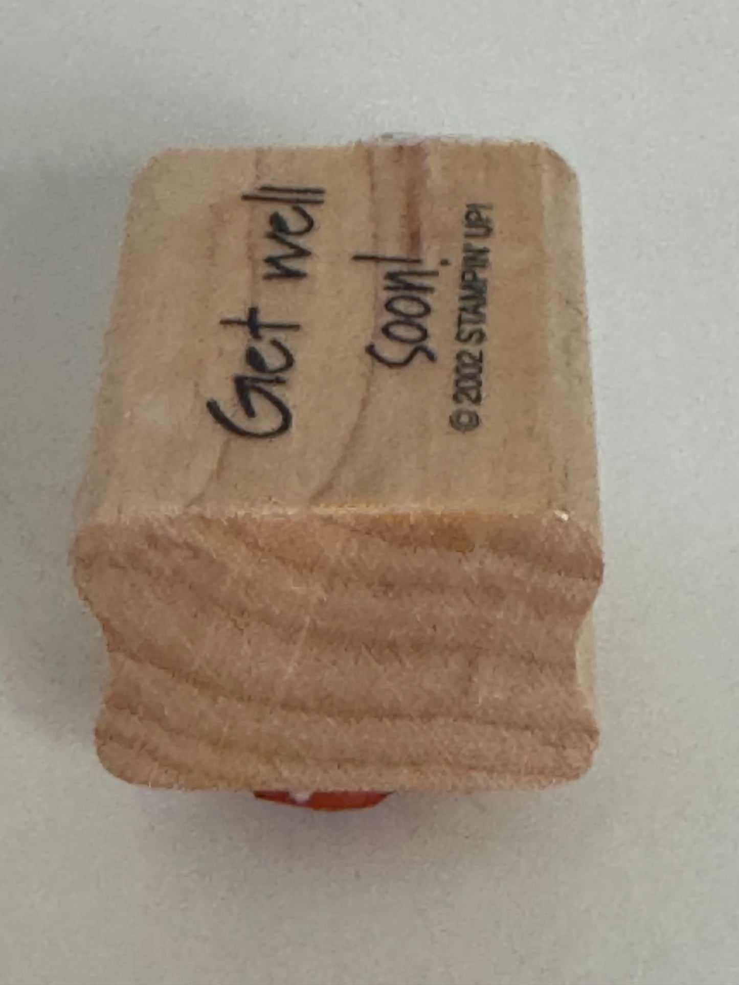 Stampin Up Rubber Stamp Get Well Soon Words Sentiment Crafting Tool Small Friend
