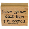 Stampin Up Wood Rubber Stamp Love Grows Each Time It Is Shared Card Making Words