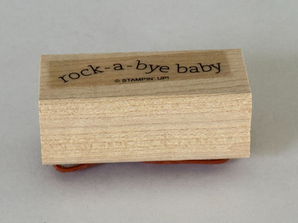 Stampin Up Rubber Stamp Rock-A-Bye Baby Shower Card Making Words Announcement