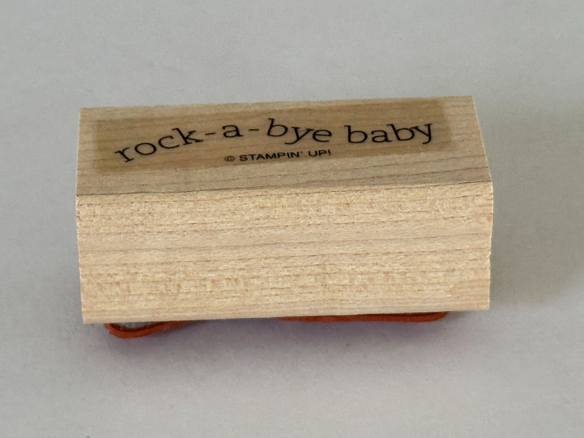 Stampin Up Rubber Stamp Rock-A-Bye Baby Shower Card Making Words Announcement