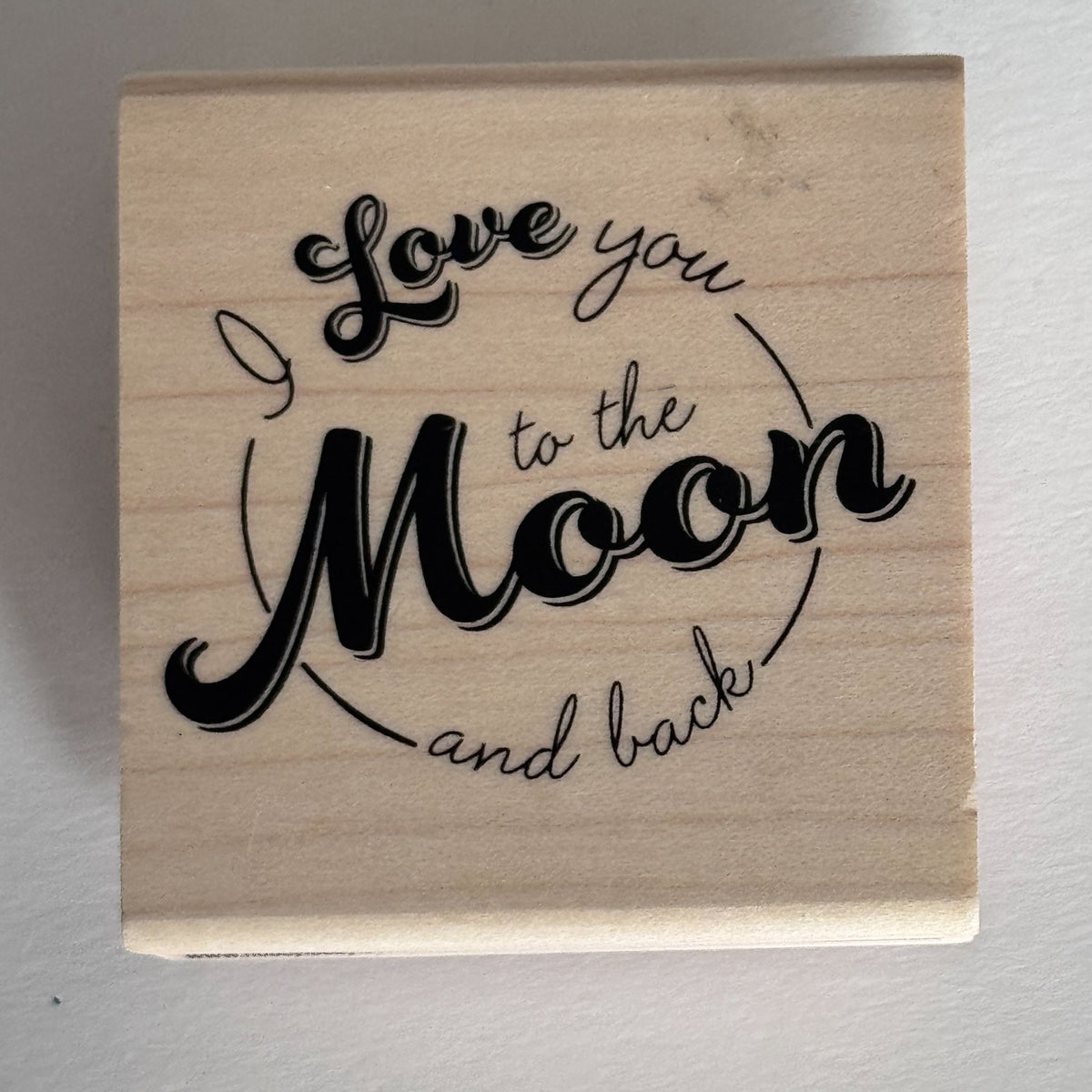 Stampabilities Rubber Stamp I Love You to the Moon and Back Cardmaking Words Sentiment
