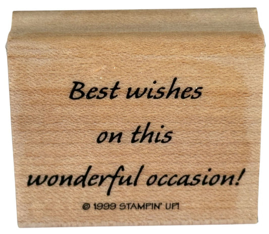 Stampin Up Rubber Stamp Best Wishes On This Wonderful Occasion Birthday Wedding