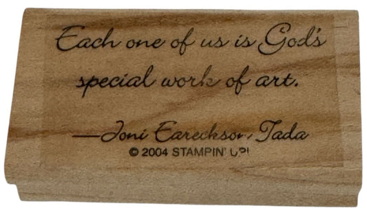 Stampin Up Rubber Stamp Joni Eareckson Tada Quote Religious God Work of Art Word