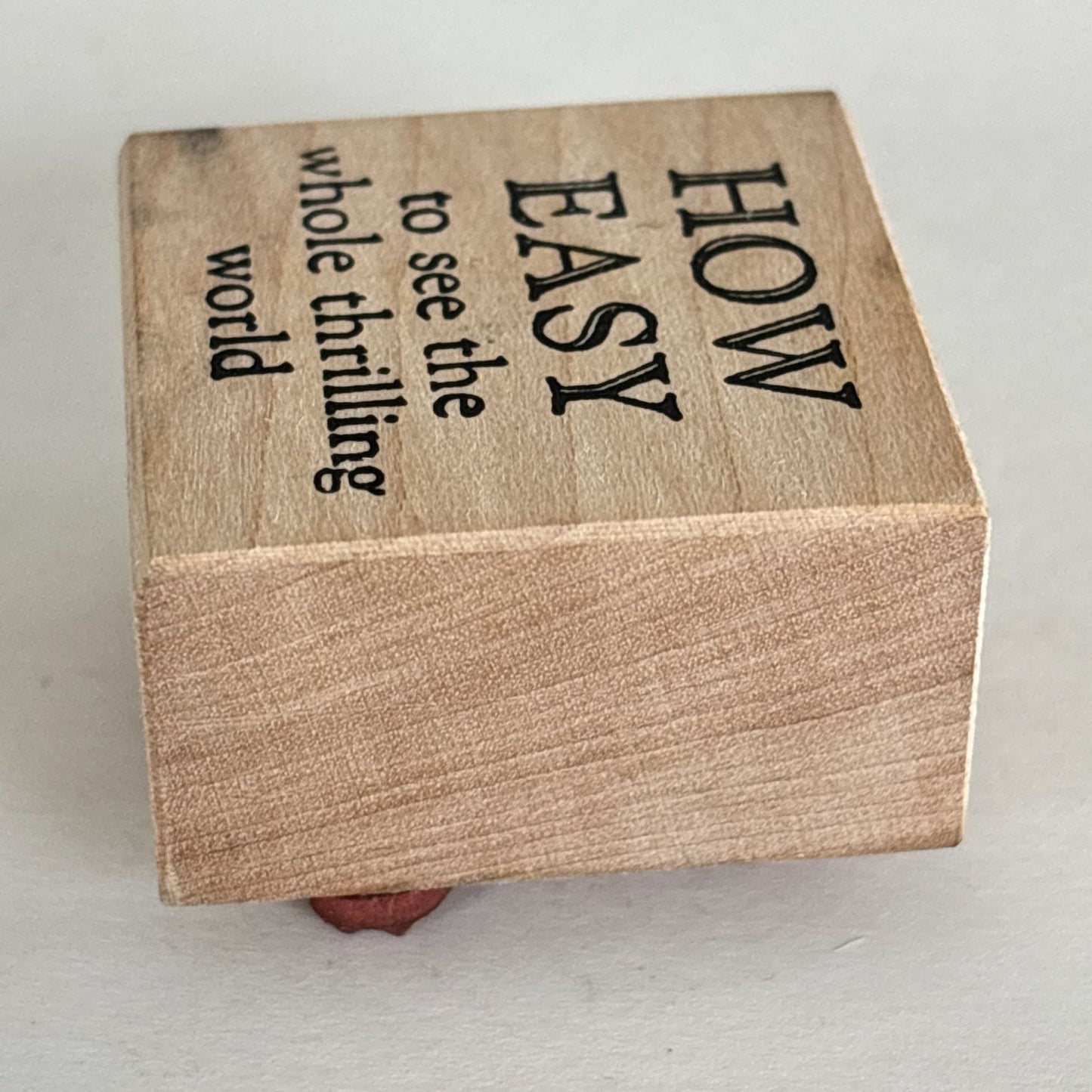 Stampa Rosa Rubber Stamp How Easy To See The Whole Thrilling World Travel Quote