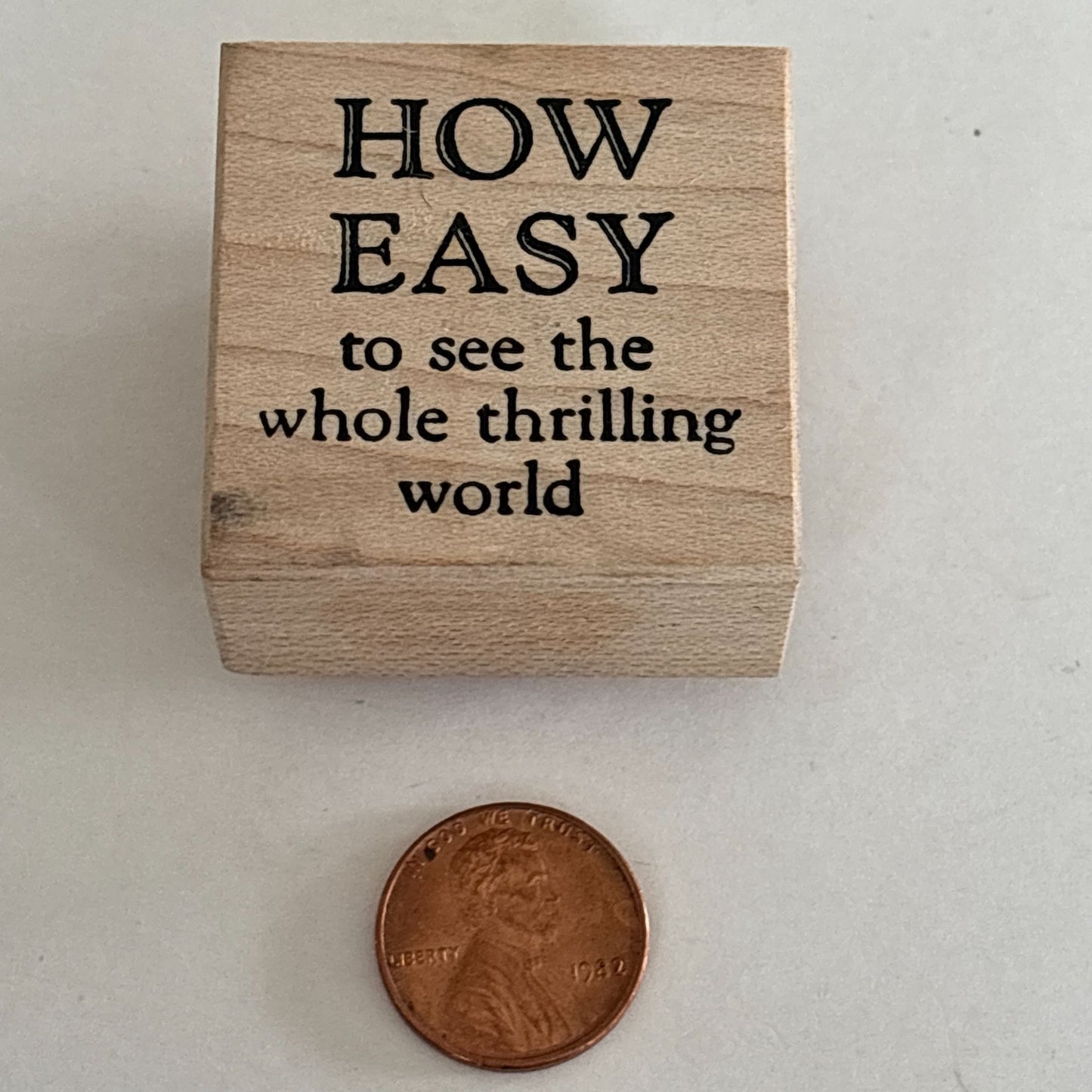 Stampa Rosa Rubber Stamp How Easy To See The Whole Thrilling World Travel Quote
