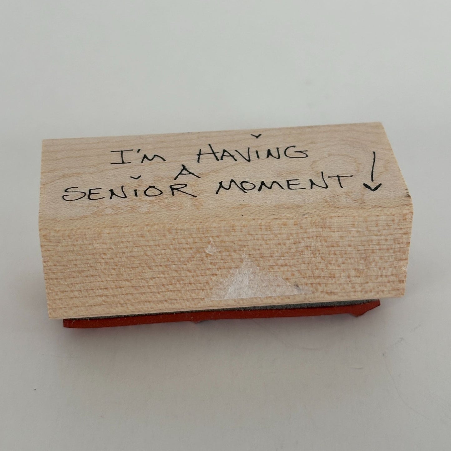 Judith Rubber Stamp I am Having A Senior Moment Funny Old Lady Forgetful D-113