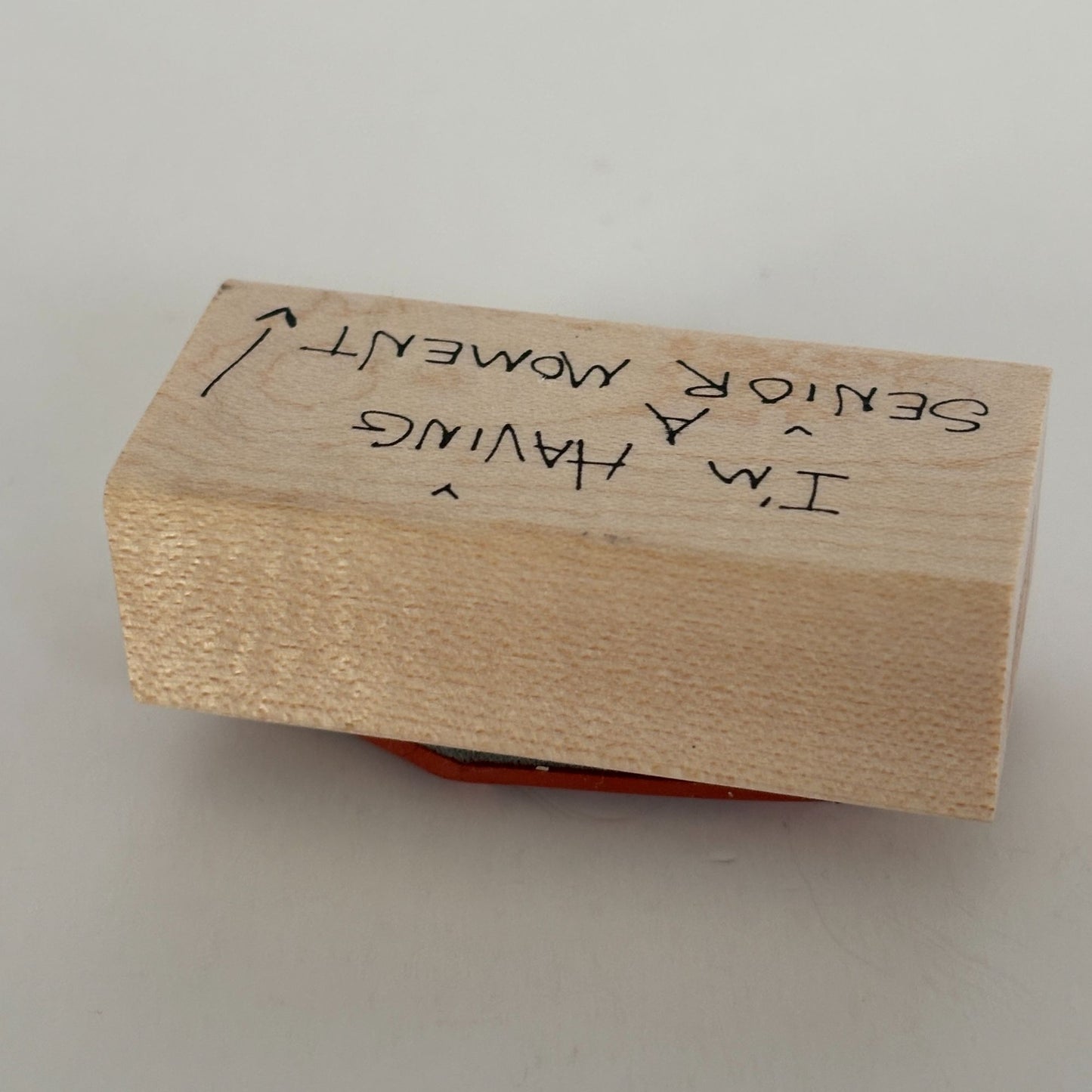Judith Rubber Stamp I am Having A Senior Moment Funny Old Lady Forgetful D-113