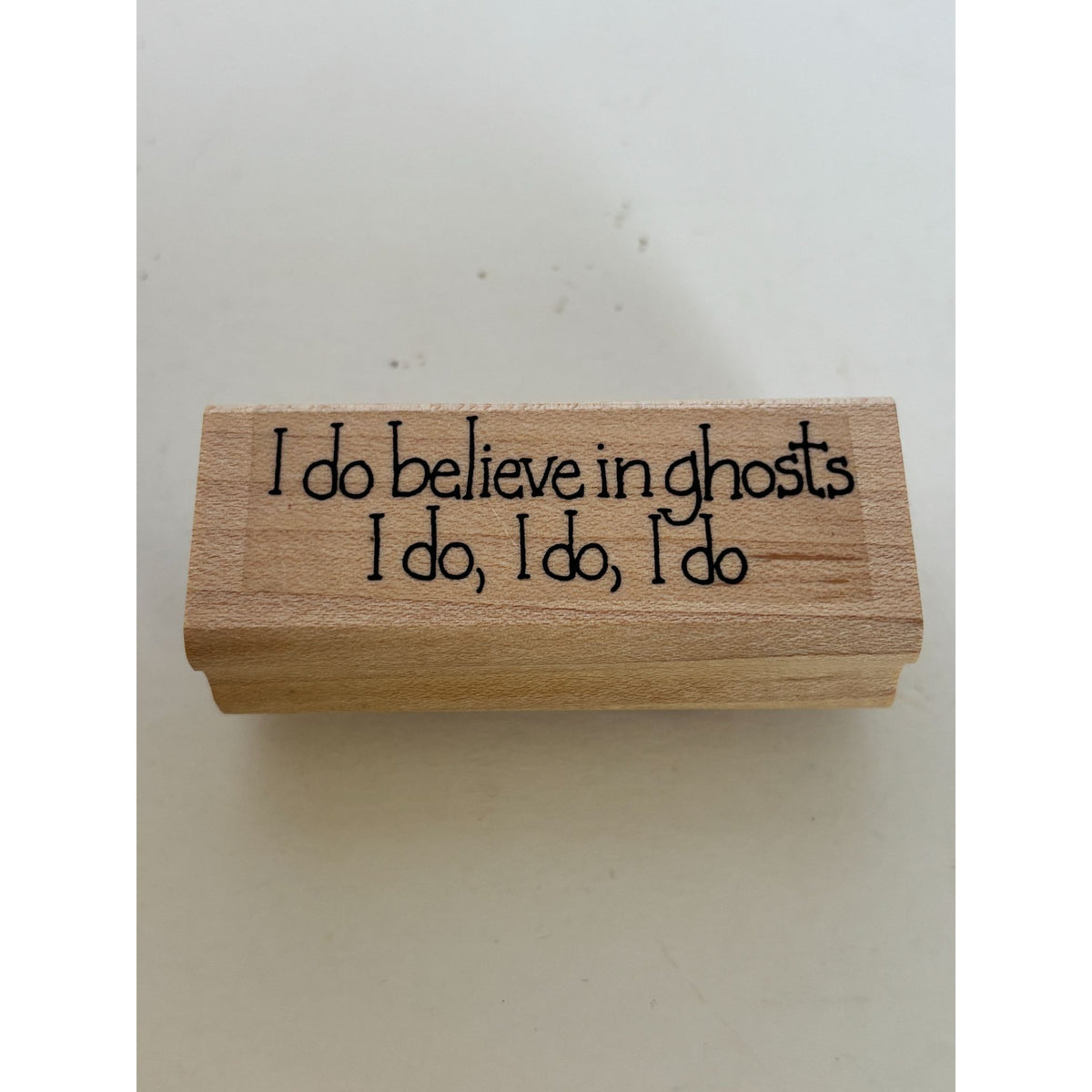 Azadi Rubber Stamp I Believe in Ghosts Halloween Sentiment Cardmaking Wood Mounted