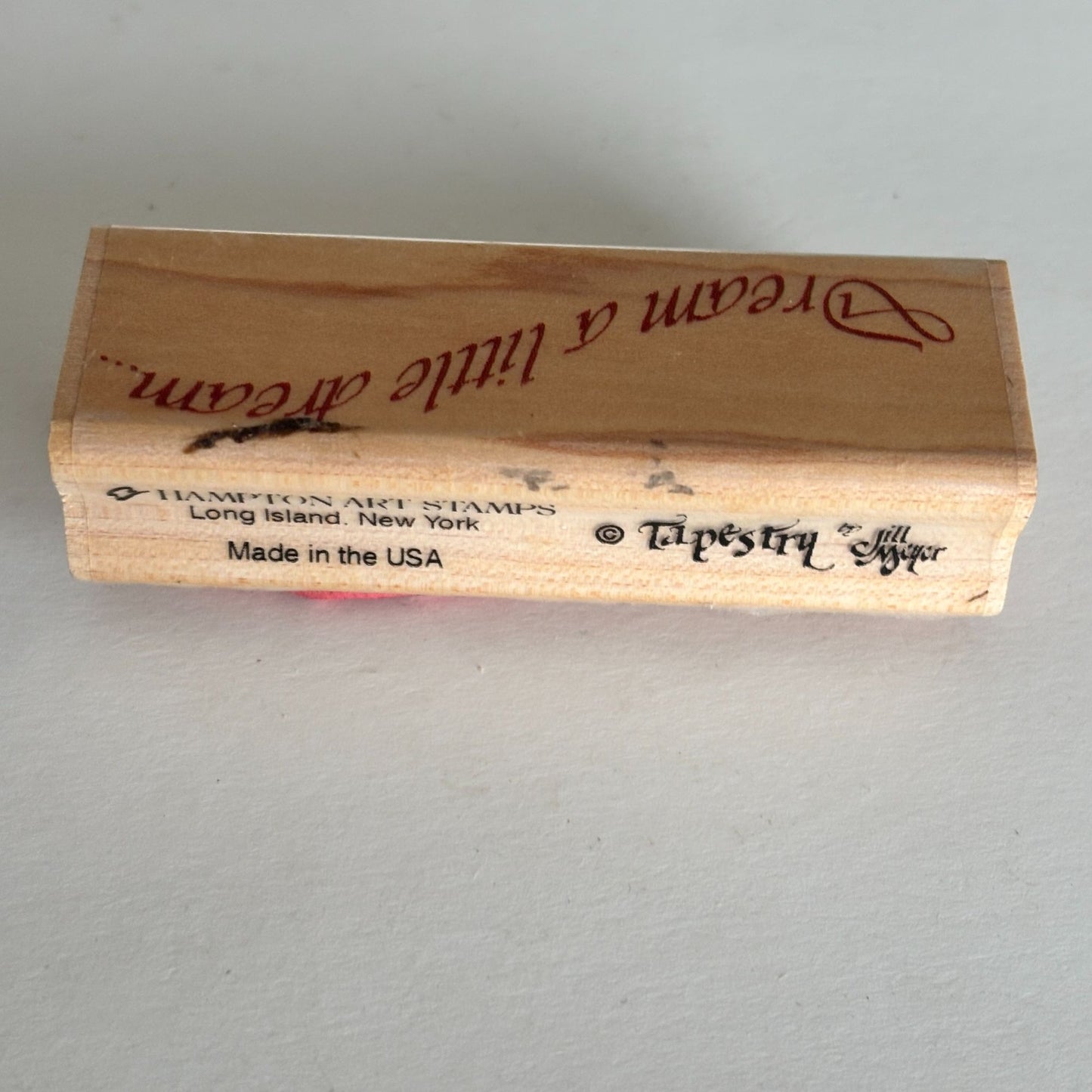 Hampton Art Rubber Stamp Dream a Little Dream Cardmaking Diffusion Tapestry Jill Meyer Words