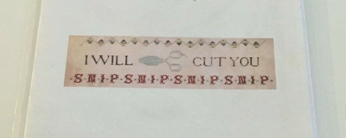 Lucy Beam Love In Stitches I Will Cut You Cross Stitch Pattern Funny Snarky Sewing Humor