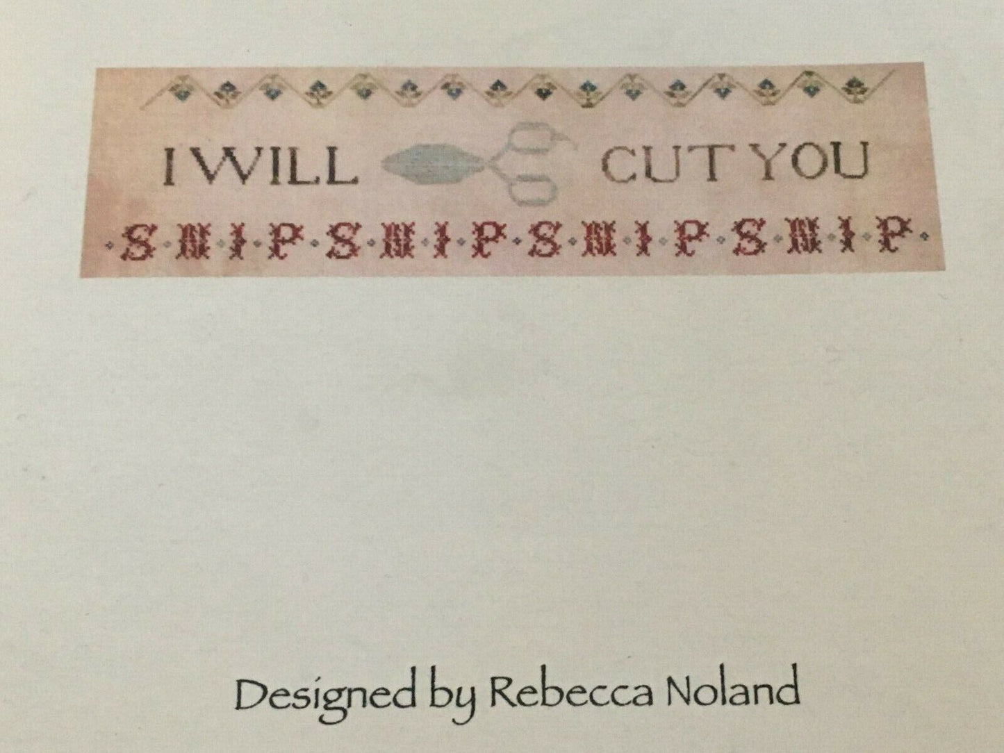 Lucy Beam Love In Stitches I Will Cut You Cross Stitch Pattern Funny Snarky Sewing Humor