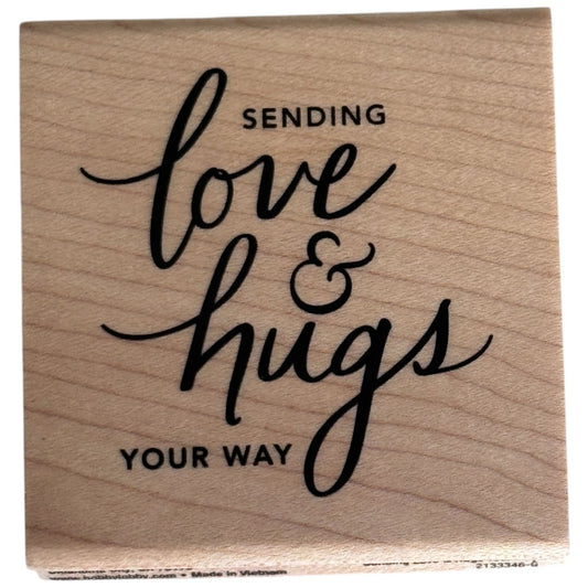 Stampabilities Rubber Stamp Sending Love and Hugs Your Way Cardmaking Words Wood Mounted Sympathy