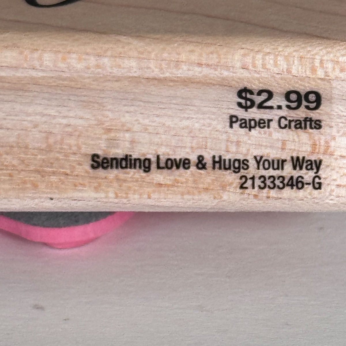 Stampabilities Rubber Stamp Sending Love and Hugs Your Way Cardmaking Words Wood Mounted Sympathy