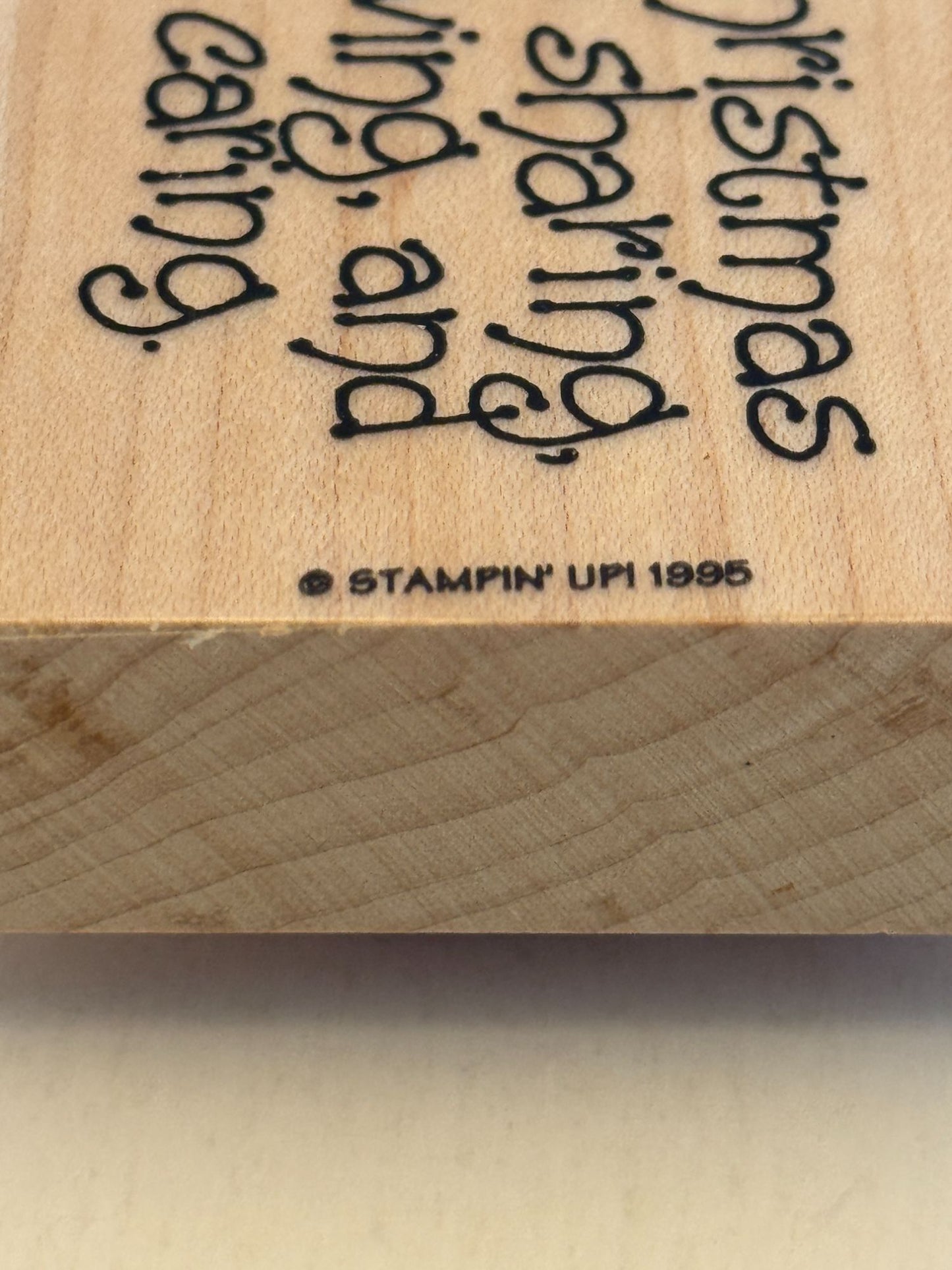 Stampin Up Rubber Stamp Christmas is Sharing Loving and Caring Words Sentiment