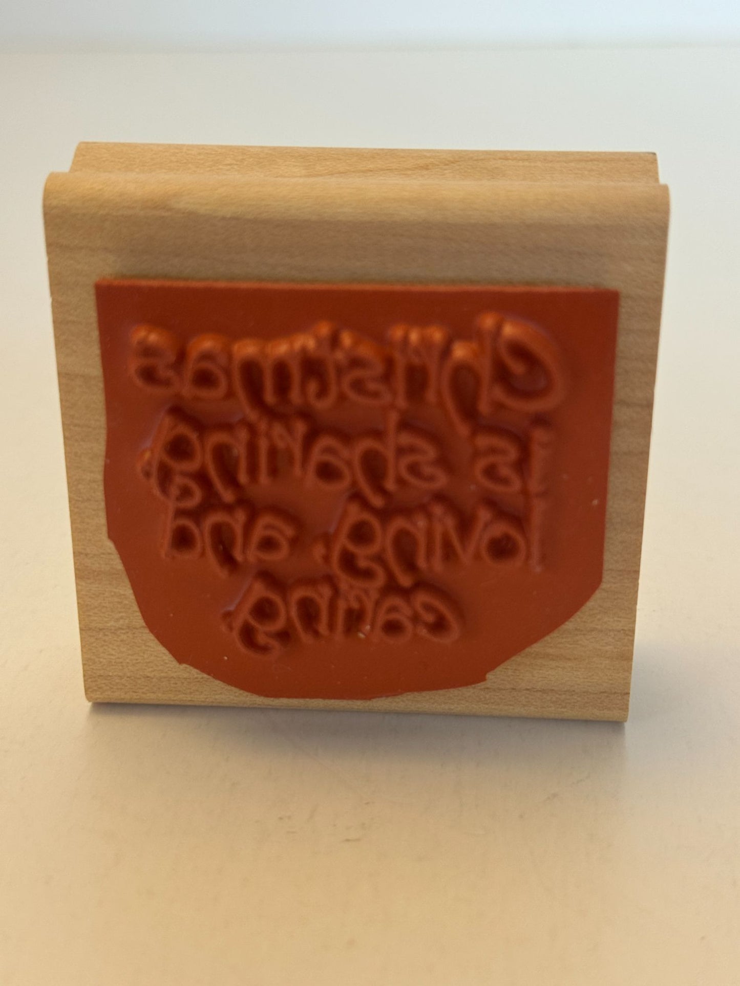 Stampin Up Rubber Stamp Christmas is Sharing Loving and Caring Words Sentiment