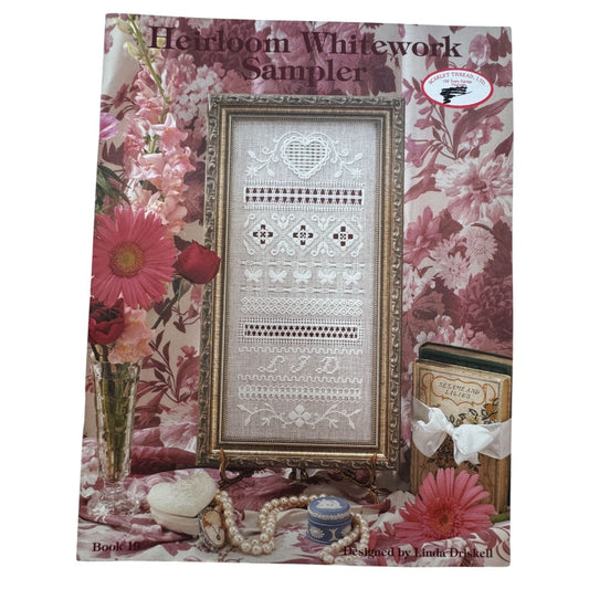 Heirloom Whitework Sampler Hardanger Pattern Book 19 Needlework Linda Driskell