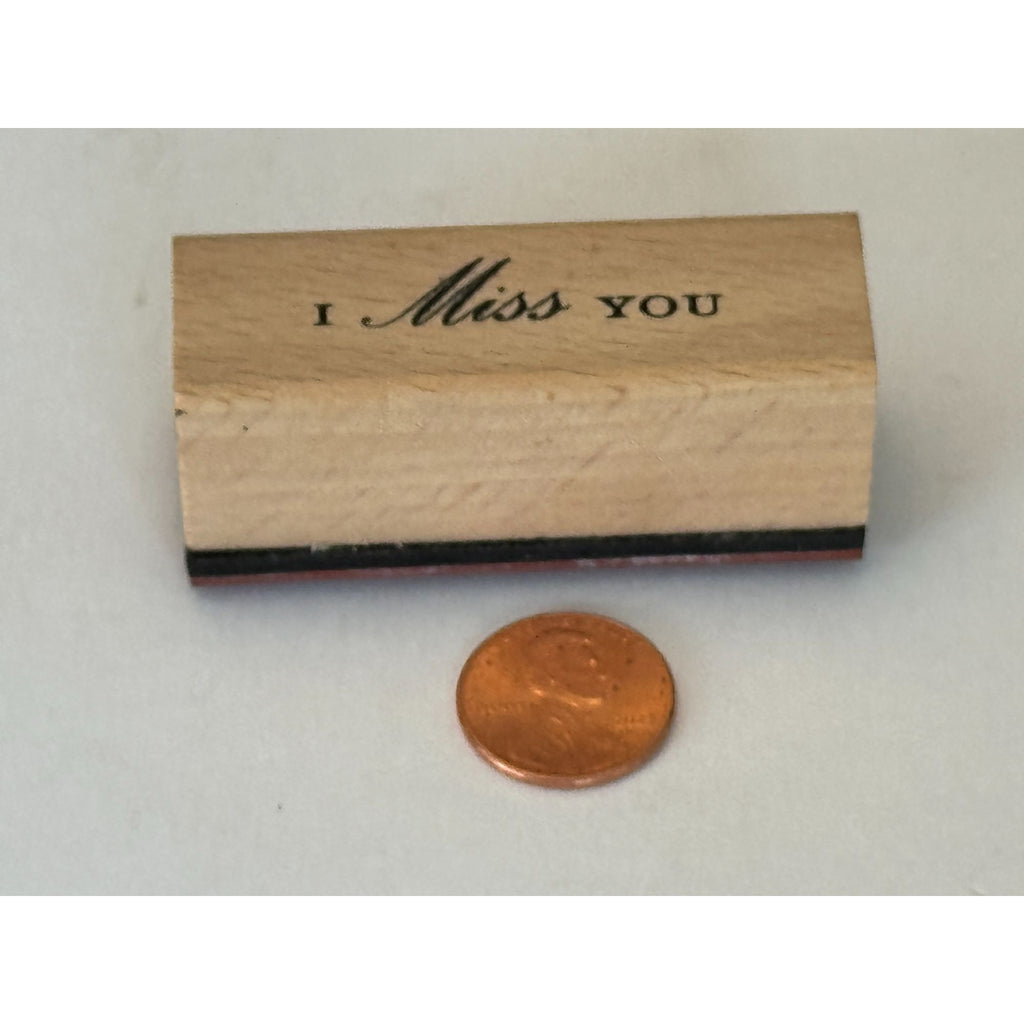 I Miss You Rubber Stamp Card Making Words Sentiment Friendship Friend Message