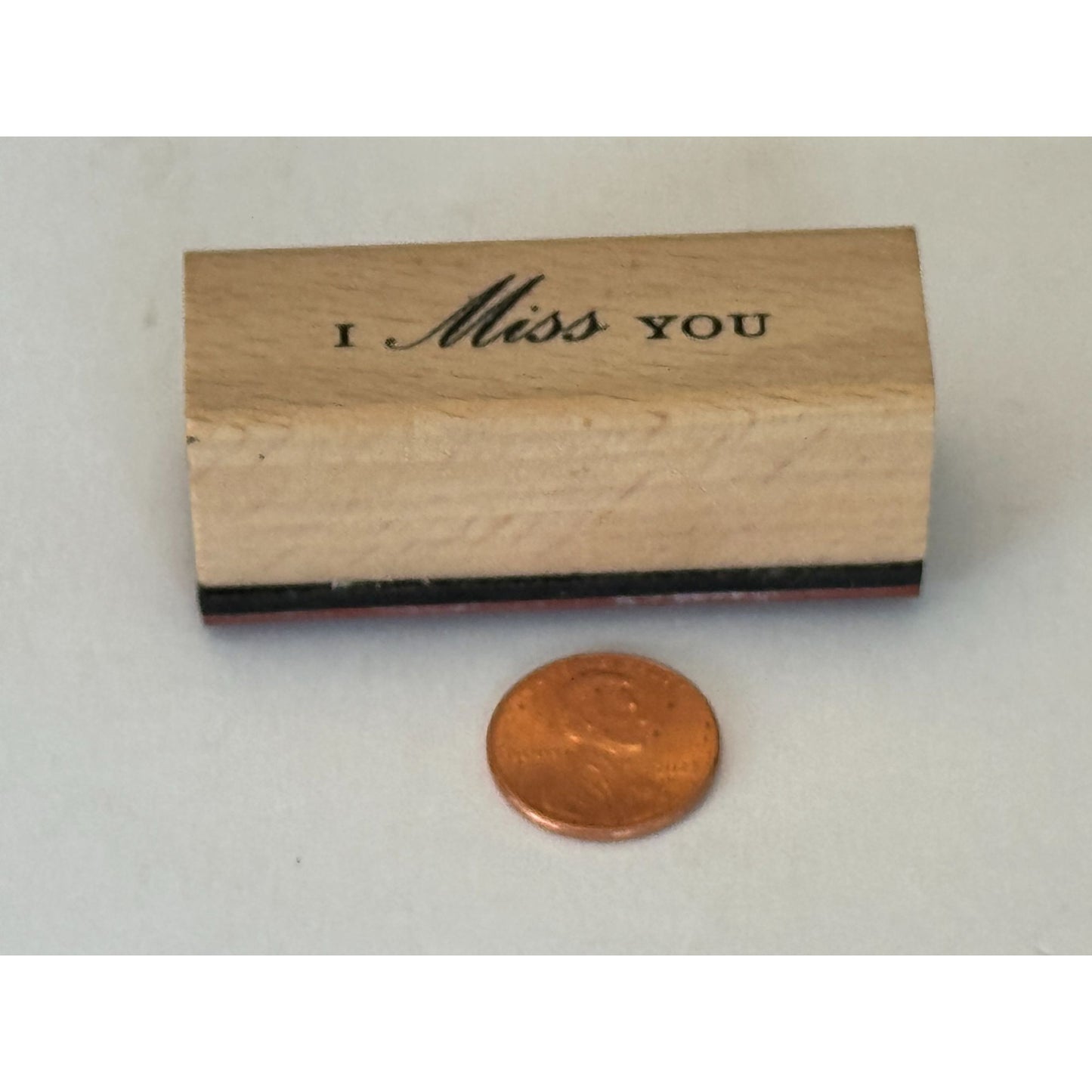 I Miss You Rubber Stamp Card Making Words Sentiment Friendship Friend Message