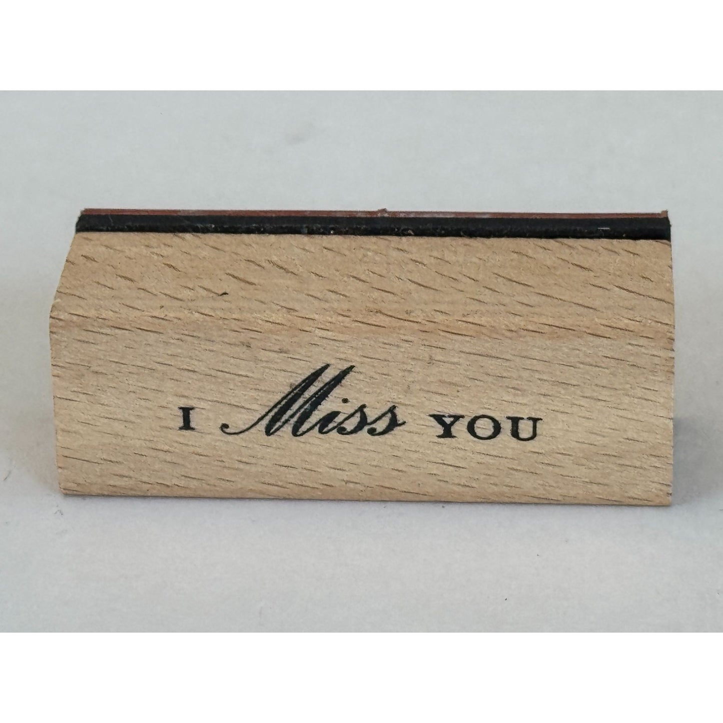 I Miss You Rubber Stamp Card Making Words Sentiment Friendship Friend Message