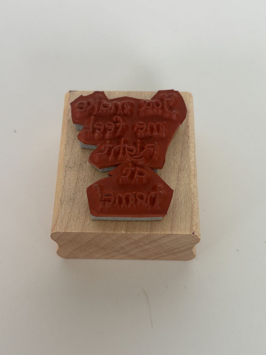 Stampin Up Rubber Stamp You Make Me Feel Right At Home Card Making Words Craft