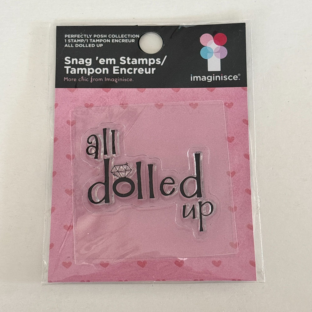Imaginisce Clear Stamp All Dolled Up Snag Em Perfectly Posh Cardmaking Words Sentiment