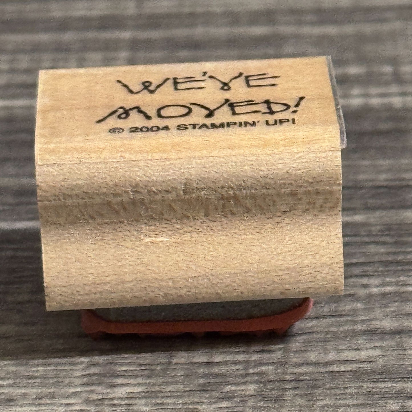 Stampin Up Rubber Stamp We Have Moved Notice Message Words Sentiment Card Making
