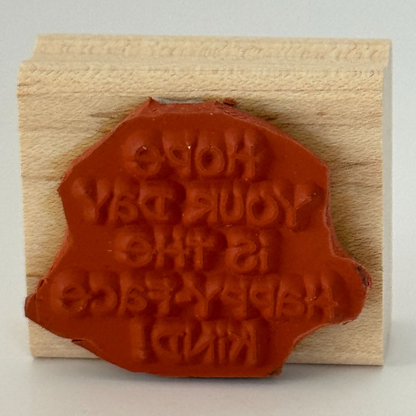 Stampin Up Rubber Stamp Hope Your Day Is The Happy Face Kind Card Making Words