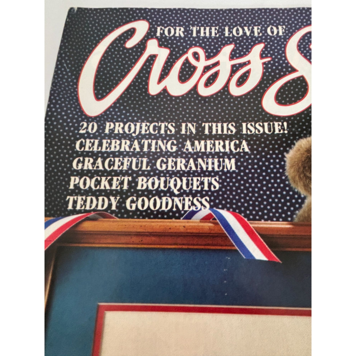 For The Love Of Cross Stitch Magazine July 1992 Patriotic Teddy Bears Strawberry
