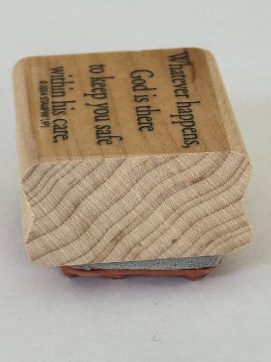 Stampin Up Rubber Stamp Whatever Happens God Is There Card Making Religious Word